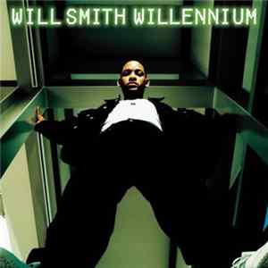 Will Smith - Willennium Mp3