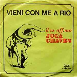 Juca Chaves - Vieni Con Me A Rio Mp3