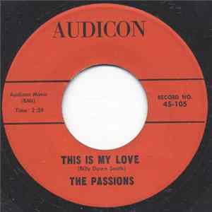 The Passions - This Is My Love / I Only Want You Mp3