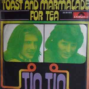Tin Tin - Toast And Marmalade For Tea Mp3