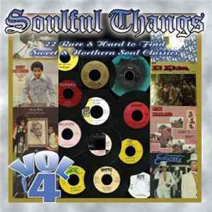 Various - Soulful Thangs Vol. 4 Mp3