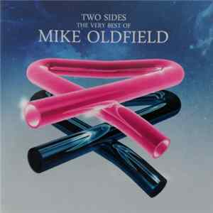 Mike Oldfield - Two Sides (The Very Best Of Mike Oldfield) Mp3