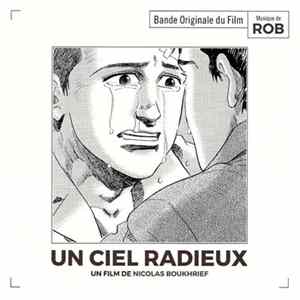 Rob - Un Ciel Radieux (Bande Originale Du Film) Mp3