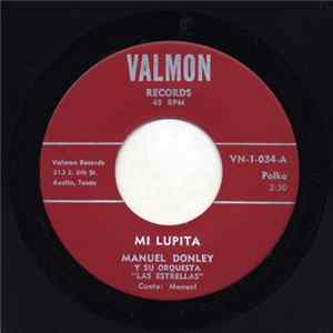 Manuel Donley Y Su Orquesta "Las Estrellas" - Mi Lupita / Del Cielo Cayo Una Rosa Mp3