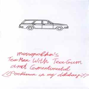 Tea Man With Tea Gum & Cementimental - Pockemon In My Database Mp3