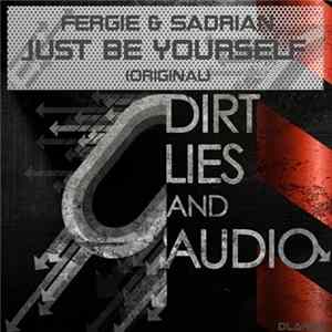 Fergie & Sadrian - Just Be Yourself Mp3