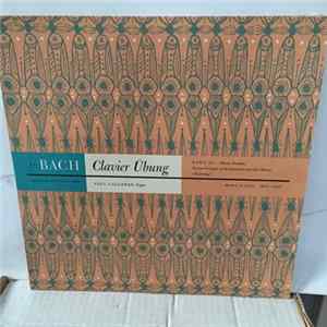 Paul Callaway, Bach - Clavier Ubung Part III - Chorale Preludes (Beginning) Mp3