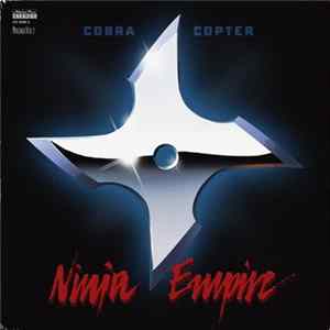 Cobra Copter - Ninja Empire Mp3