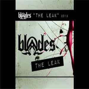 Blades - The Leak Mp3