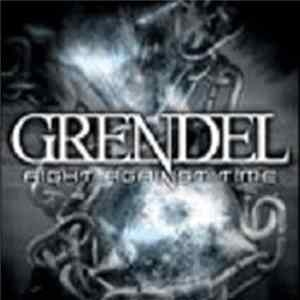 Grendel - Fight Against Time Mp3