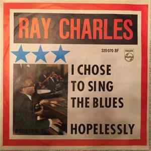 Ray Charles - I Chose To Sing The Blues Mp3