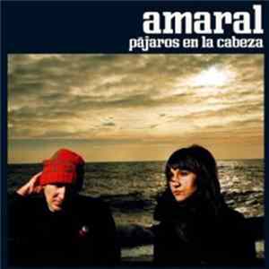 Amaral - Pájaros En La Cabeza Mp3
