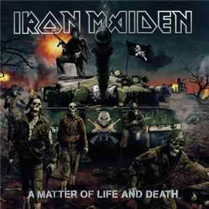 Iron Maiden - A Matter Of Life And Death Mp3