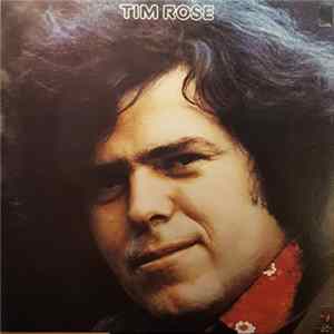 Tim Rose - Tim Rose Mp3