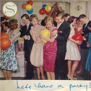 Various - Let's Have A Party! Mp3