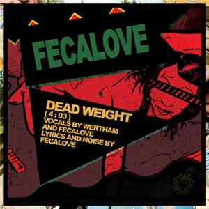 Fecalove - Dead Weight Mp3