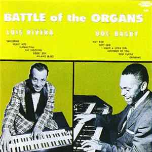Doc Bagby & Luis Rivera - Battle Of The Organs Mp3