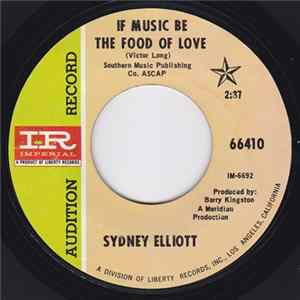 Sydney Elliott - If Music Be The Food Of Love Mp3