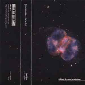 Lithium Dreams / Starla Dust - Split Mp3