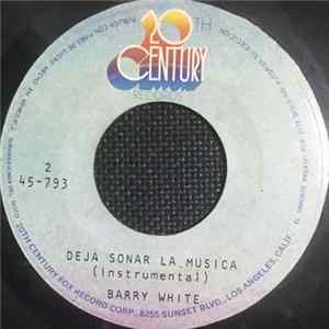 Barry White - Deja Sonar La Musica Mp3