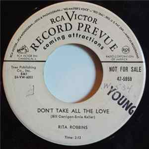 Rita Robbins - Don't Take All The Love Mp3