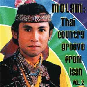 Various - Molam: Thai Country Groove From Isan Vol. 2 Mp3