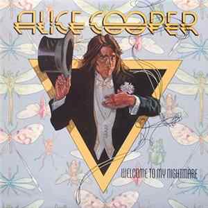 Alice Cooper - Welcome To My Nightmare Mp3
