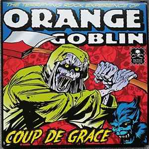 Orange Goblin - Coup De Grace Mp3
