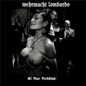 Wehrmacht Lombardo - El Piso Prohibido Mp3