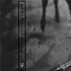 Marked - Hand Of The Hunter Mp3