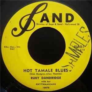 Ruby Dandridge with her Rhythmanians - Hot Tamale Blues / I Gotta Have My Lovin' Mp3
