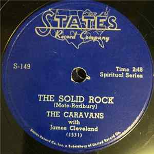 The Caravans With James Cleveland - The Solid Rock / Old Time Religion Mp3
