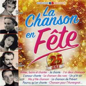 Various - La Chanson En Fête 25 Ans Mp3
