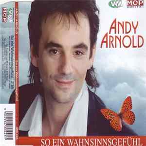 Andy Arnold - So Ein Wahnsinnsgefühl Mp3