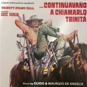 Gene Roman - Trinity Stand Tall / Remember Mp3