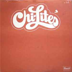The Chi-Lites - Chi-Lites Mp3