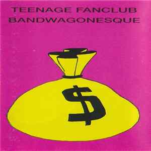 Teenage Fanclub - Bandwagonesque Mp3