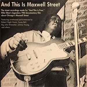 Various - And This Is Maxwell Street Mp3