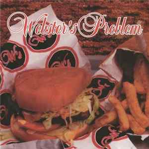 Webster's Problem - Grilled Chick'en Breast Mp3