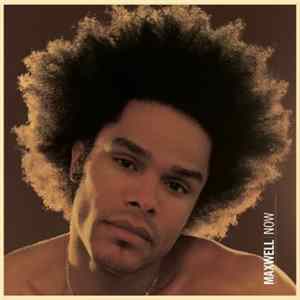 Maxwell - Now Mp3