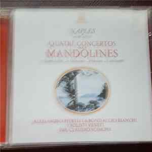Domenico Caudioso, Giuseppe Giuiliano, Gian Francesco Eterardi, Gaspare Gabbellone (Caballone) - Naples au XVIII Siecle Quatre Concertos Pour Mandolins Mp3