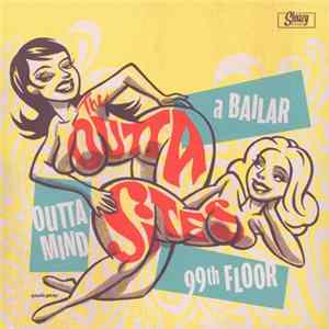 The Outta Sites - Outta Mind Mp3