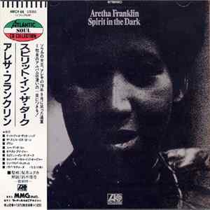 Aretha Franklin - Spirit In The Dark Mp3
