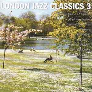 Various - London Jazz Classics 3 Mp3