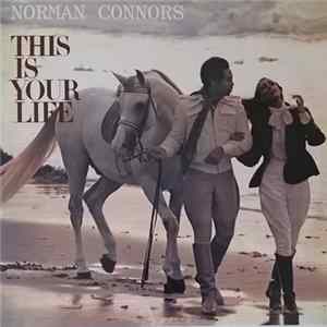 Norman Connors & The Starship Orchestra - This Is Your Life Mp3