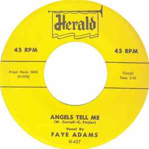 Faye Adams - Angels Tell Me / Tag Along Mp3