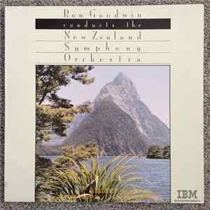 Ron Goodwin, The New Zealand Symphony Orchestra - Ron Goodwin Conducts The New Zealand Symphony Orchestra Mp3