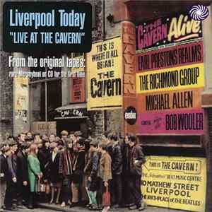 Various - Liverpool Today "Live At The Cavern" Mp3