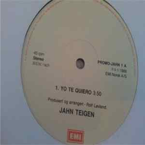Jahn Teigen - Yo Te Quiero / No' Å Holde I Mp3