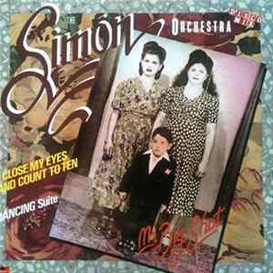 The Simon Orchestra - I Close My Eyes And Count To Ten / Dancing Suite Mp3
